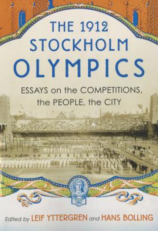 Kniha 1912 Stockholm Olympics Leif Yttergren