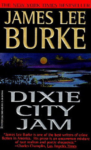 Kniha Dixie City Jam James Lee Burke