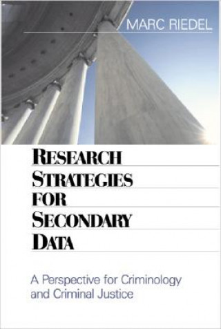 Carte Research Strategies for Secondary Data Marc Riedel