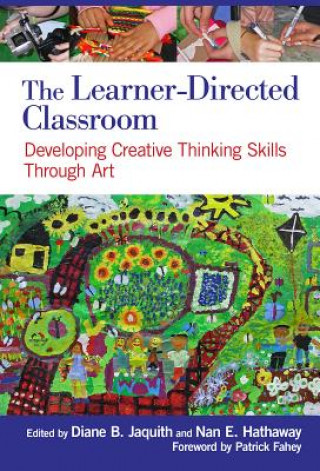Könyv Learner-Directed Classroom Diane B Jaquith