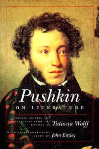 Book Pushkin on Literature Aleksandr Sergeevich Pushkin