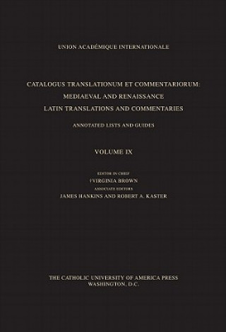 Kniha Catalogus Translationum et Commentariorum, Volume 9 Virginia Brown