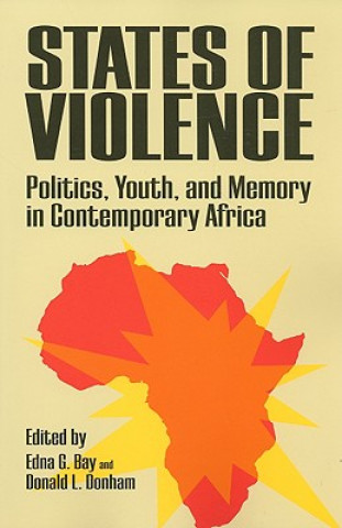 Kniha States of Violence Edna G Bay