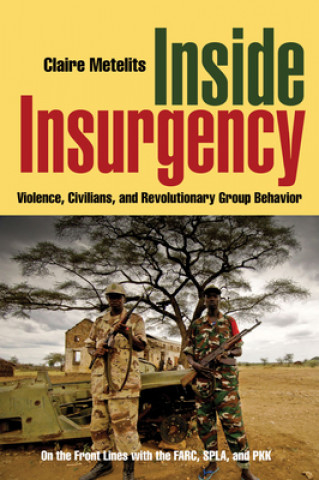 Книга Inside Insurgency Claire Metelits
