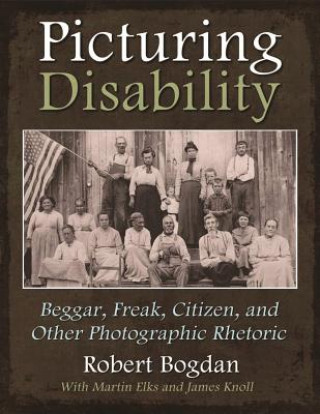 Buch Picturing Disability Robert Bogdan