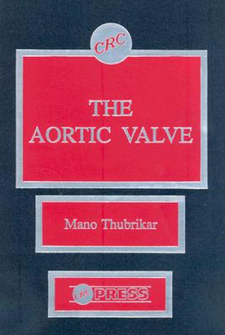 Könyv Aortic Valve M J Thobrikar