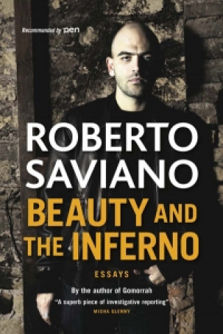 Carte Beauty and the Inferno Roberto Saviano