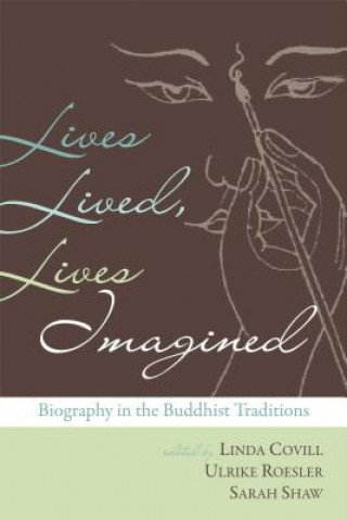 Könyv Lives Lived Lives Imagined Ulrike Roesler