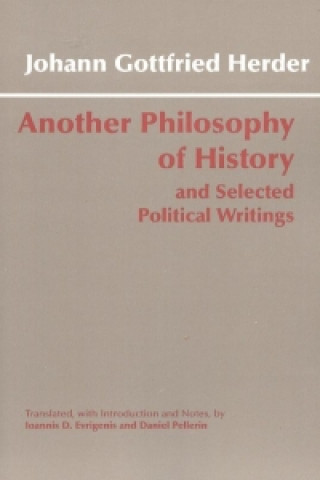 Könyv Another Philosophy of History and Selected Political Writings Johann Gottfried Herde