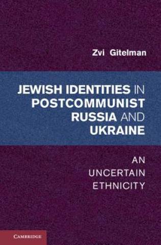 Carte Jewish Identities in Postcommunist Russia and Ukraine Zvi Gitelman