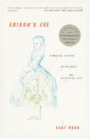 Könyv Edison's Eve Gaby Wood
