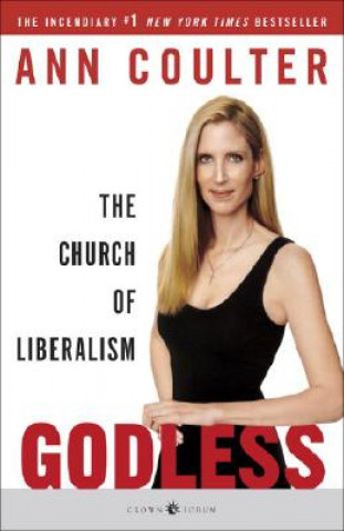 Kniha Godless Ann Coulter