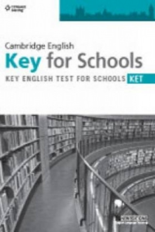 Kniha Cambridge English Key for Schools Cengage Learning