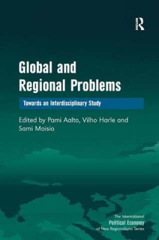 Livre Global and Regional Problems Pami Aalto