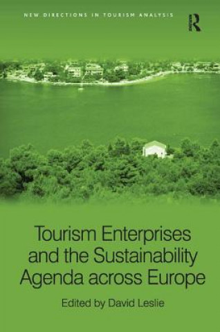 Carte Tourism Enterprises and the Sustainability Agenda across Europe David Leslie