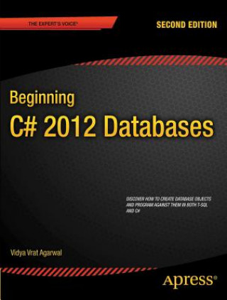 Kniha Beginning C# 5.0 Databases Vidya Vrat Agarwal