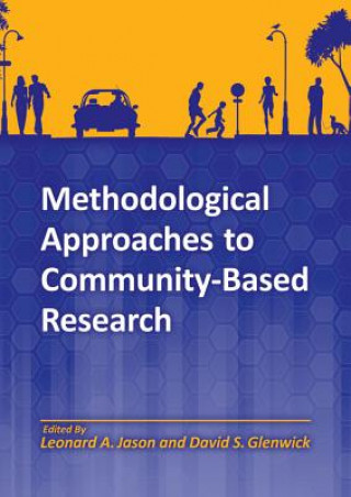 Книга Methodological Approaches to Community-Based Research Leonard A Jason
