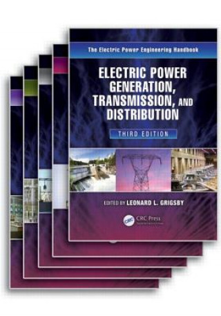 Carte Electric Power Engineering Handbook - Five Volume Set Leonard L Grigsby