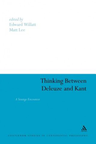 Carte Thinking Between Deleuze and Kant Matt Lee