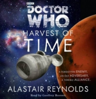 Audio Doctor Who: Harvest Of Time Alastair Reynolds