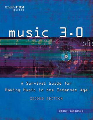 Könyv Music 3.0 Bobby Owsinski