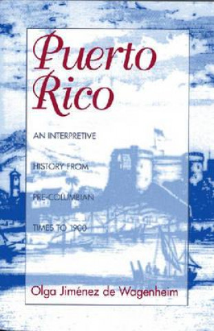 Libro Puerto Rico Olga Jimenez de Wagenheim