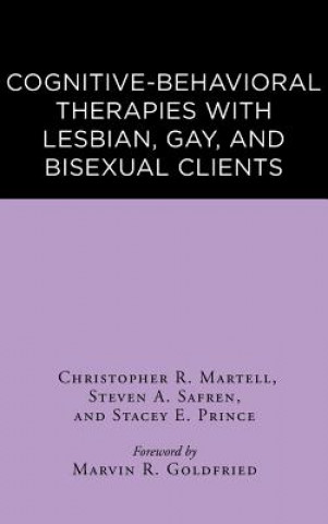 Книга Cognitive-Behavioral Therapies with Lesbian Christopher R Martell