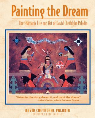 Book Painting the Dream David Chetlahe Paladin