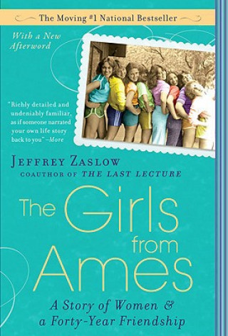 Książka Girls from Ames Jeffrey Zaslow