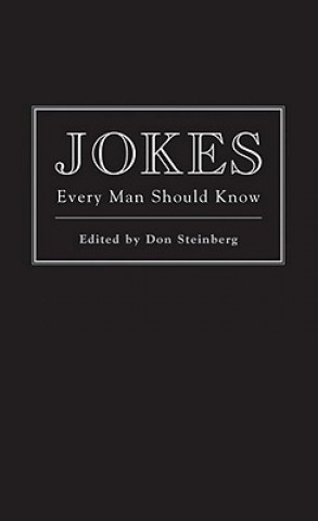 Buch Jokes Every Man Should Know Don Steinberg