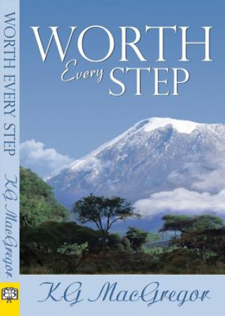 Kniha Worth Every Step K G MacGregor