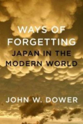 Book Ways of Forgetting, Ways of Remembering 