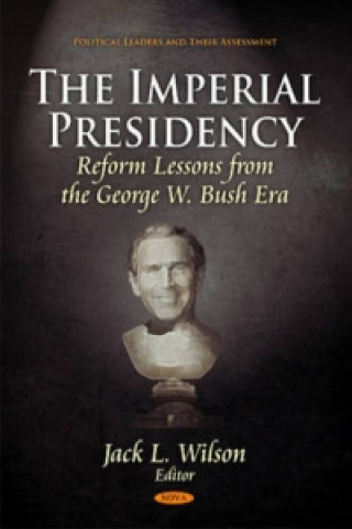 Buch Imperial Presidency Jack L Wilson