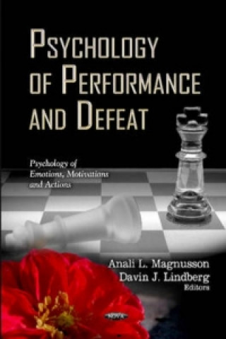 Könyv Psychology of Performance & Defeat Anali L Magnusson