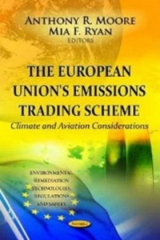 Carte European Union's Emissions Trading Scheme Anthony R Moore