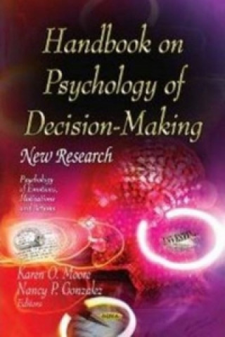 Książka Handbook on Psychology of Decision-Making Karen O Moore