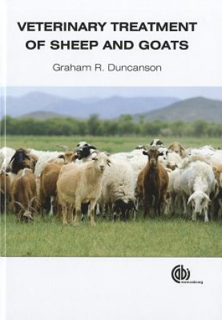Könyv Veterinary Treatment of Sheep and Goats Graham R Duncanson