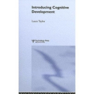 Carte Introducing Cognitive Development Laura M Taylor