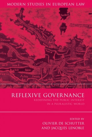 Книга Reflexive Governance Olivier de Schutter