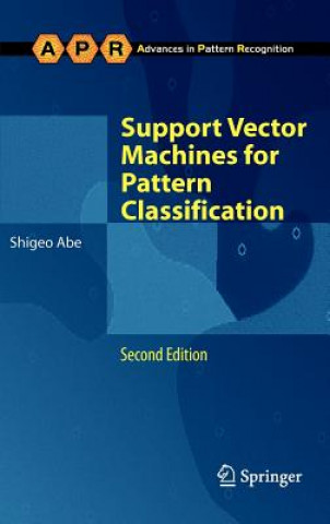 Carte Support Vector Machines for Pattern Classification Abe Shigeo