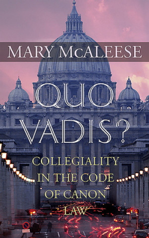 Kniha Quo Vadis Mary McAleese