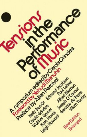 Buch Tensions in the Performance of Music Carola Grindea