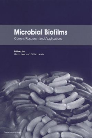 Książka Microbial Biofilms Gavin Lear