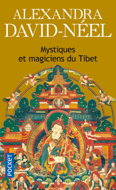 Livre Mystiques ET Magiciens Du Tibet Alexandra David Neel