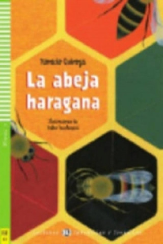 Könyv Abeja Haragana + CD Horacio Quiroga