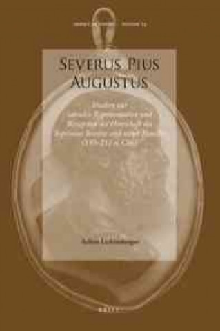 Knjiga Severus Pius Augustus Achim Lichtenberger