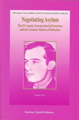 Book Negotiating Asylum Gregor Noll