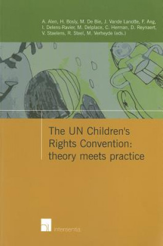 Βιβλίο UN Children's Rights Convention: Theory Meets Practice Andre Alen