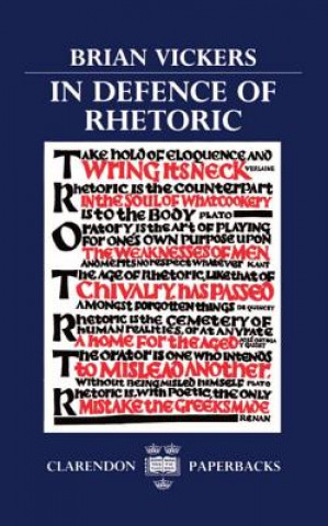 Könyv In Defence of Rhetoric Brian Vickers