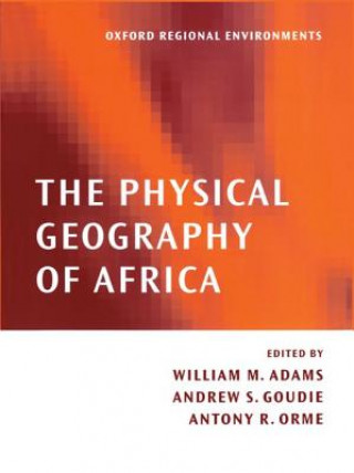 Könyv Physical Geography of Africa W M Adams